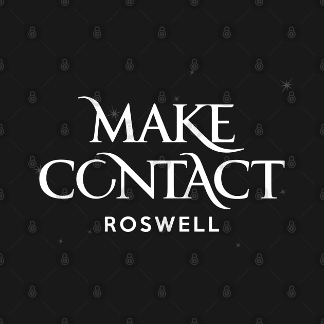 Roswell - Make Conctat by BadCatDesigns