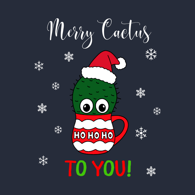 Merry Cactus To You - Cactus With A Santa Hat In A Christmas Mug by DreamCactus