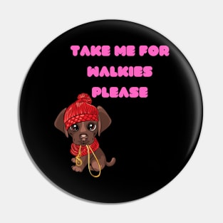 Walkies Pin