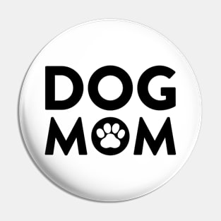 Dog Mom Pin