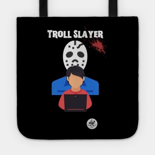 Troll Slayer Tote