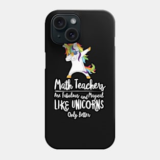 Math Teacher Unicorn Appreciation School Funny Counselor Mathematics Coach Tutor Engineering Physics Phone Case