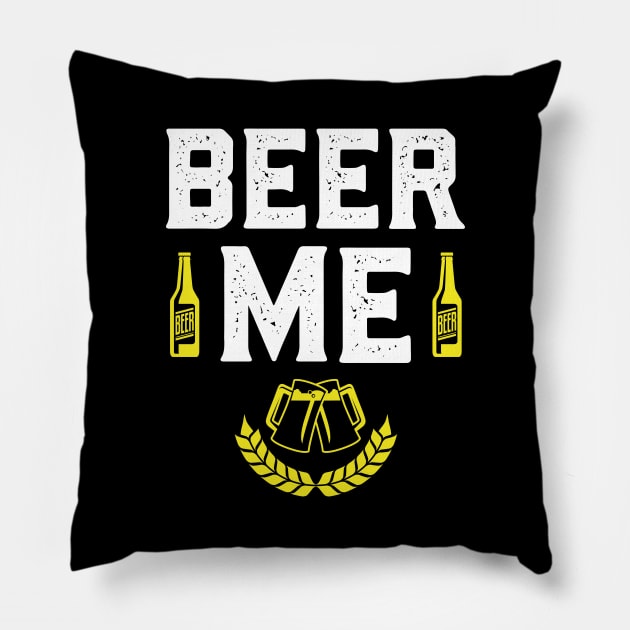 Beer Me Funny St. Patrick's Day Pillow by trendingoriginals
