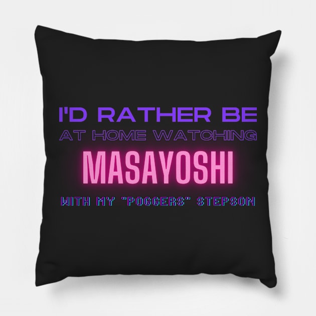 Masayoshi poggers stepson twitch youtube content creator Pillow by LWSA