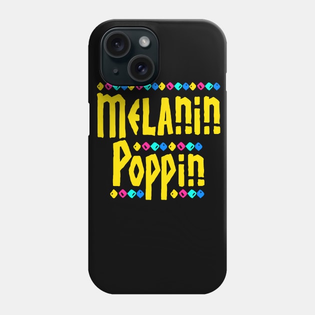 Melanin Poppin Black Pride Design Phone Case by solsateez