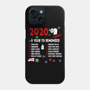 2020 Quarantined Toilet Paper Funny T Shirt Tee 2020 A Year to Remember Phone Case