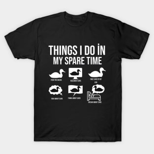 Things I Do In My Spare Time T-Shirts for Sale