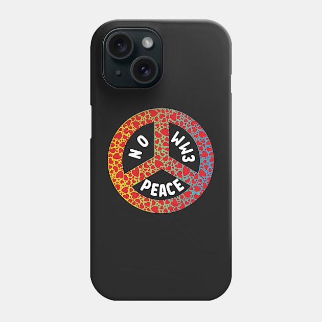 WW3 PRAYING FOR PEACE RED HEART PEACE SYMBOL DESIGN Phone Case by KathyNoNoise