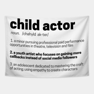 Definition of Child Actor Tapestry