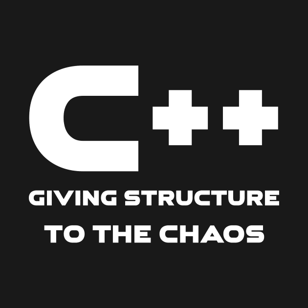 C++ Giving Structure To The Chaos Programming by Furious Designs