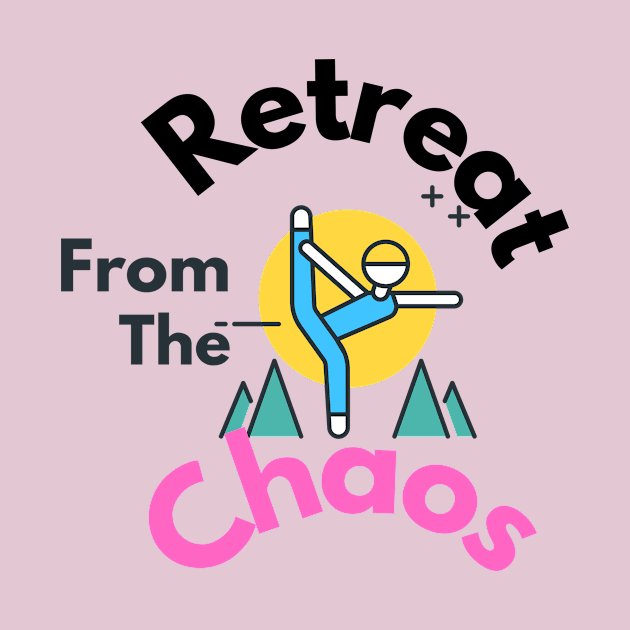 Retreat from the Chaos by SoloMoms! Talk Shop