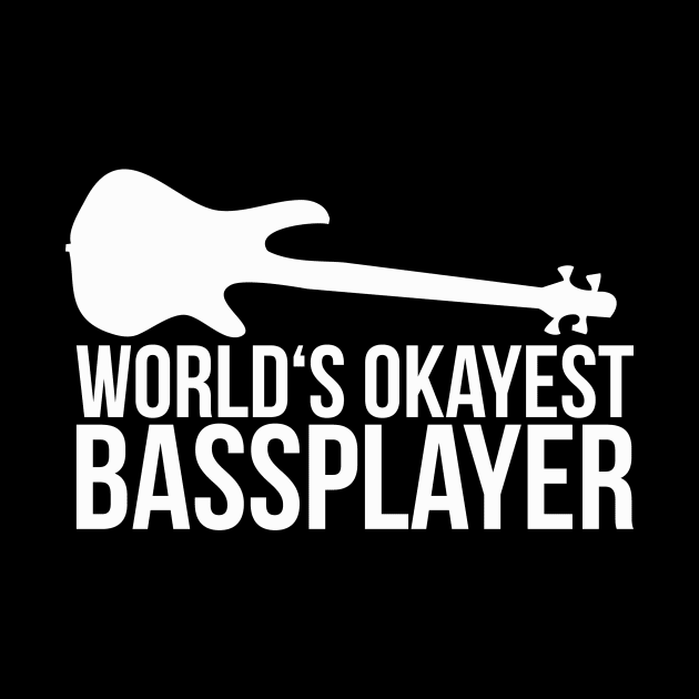 WORLD'S OKAYEST BASS PLAYER bassist quote by star trek fanart and more