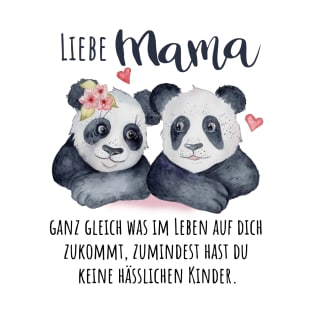 Liebe Mama Panda Shirt - Cute Mama Panda Geschenk T-Shirt