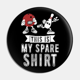 This Is My Spare Shirt Pin