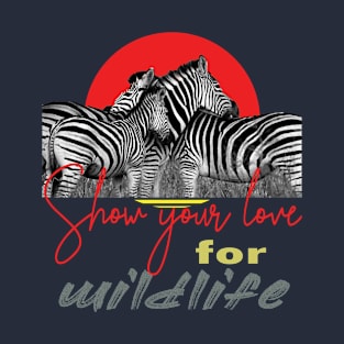 Show your love for wildlife T-Shirt