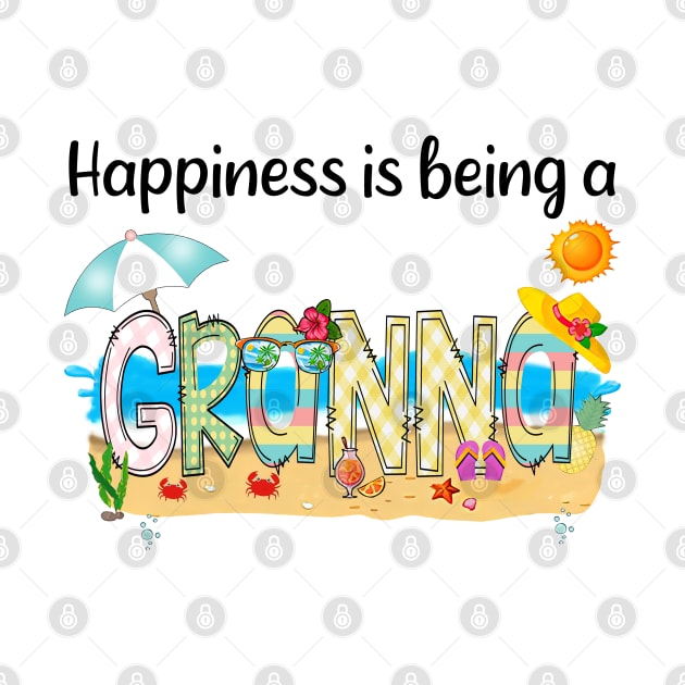 Happiness Is Being A Granna Summer Beach Happy Mother's Day by KIMIKA