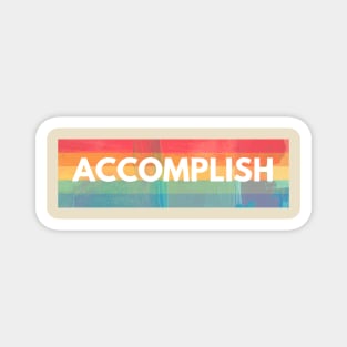 Accomplish Design Magnet