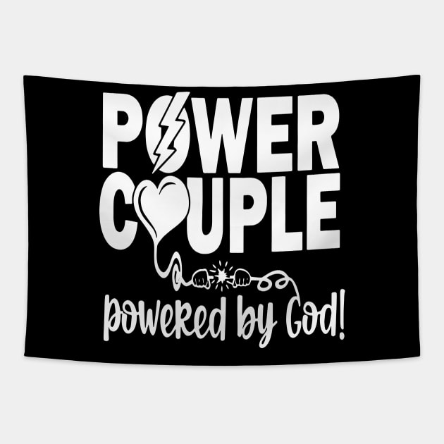 Power Couple For The Christians Couple Ordained By God Tapestry by ArchmalDesign