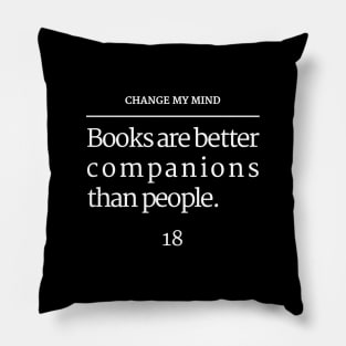 Unpopular Bookish Opinion Page 18 Pillow