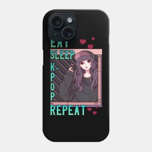 Cute Eat Sleep K-Pop Repeat Korean Music Kpop Girl Phone Case