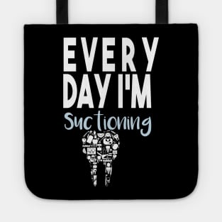 Dentist Gifts, Dental Student, Everyday I'm Suctioning, Dental Gift, Dentist Office, Dentist Gifts For Dentist Tote