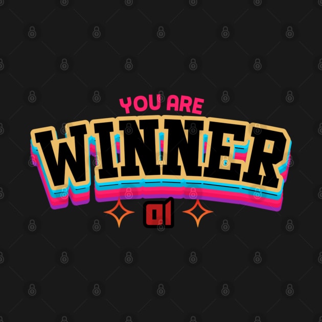 You are winner by Ridzdesign