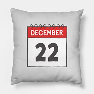 December 22nd Daily Calendar Page Illustration Pillow