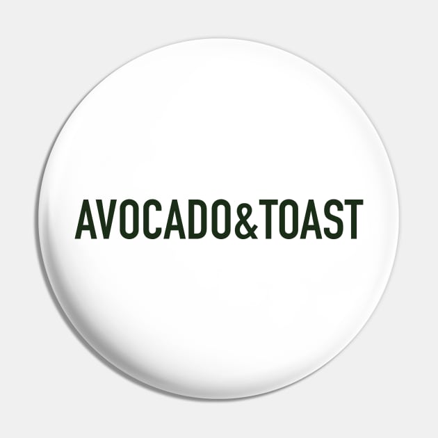 Avocado Toast Pin by Ineffablexx