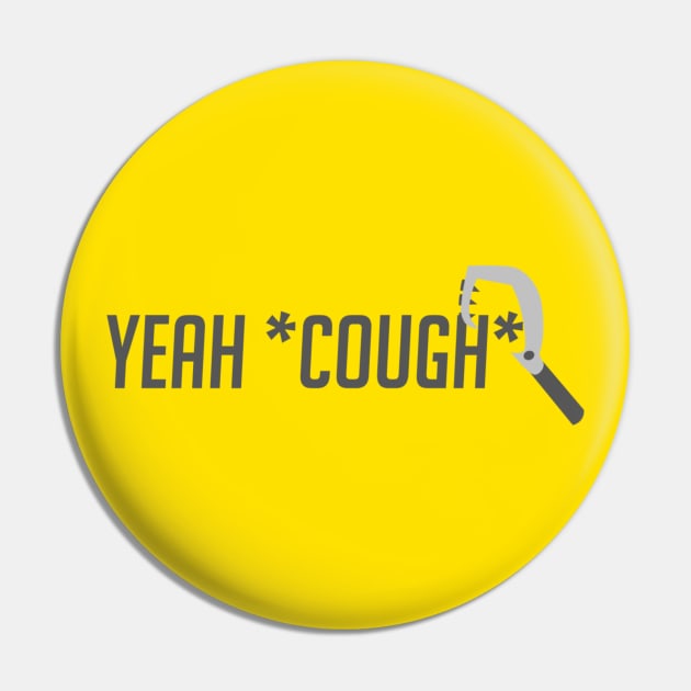 Yeah *cough* Pin by badgerinafez