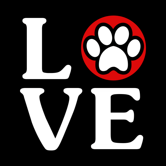 Love Dog Shirt Dog Paw For Dog Lover - Birthday Gift by stonefruit