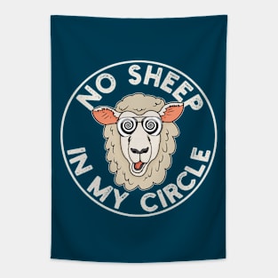 No Sheep In My Circle - Sheeple Tapestry