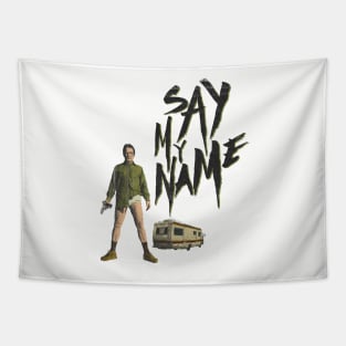 say my name Tapestry