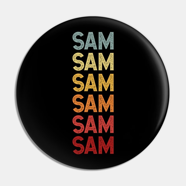 Sam Name Vintage Retro Gift Named Sam Pin by CoolDesignsDz