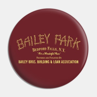 Bailey Park, It's a Wonderful Place Pin