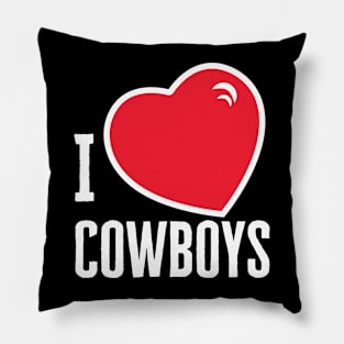 I Love Cowboys Pillow