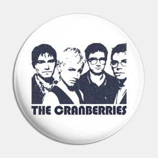 The Cranberries Band Pin