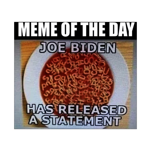Joe Biden releases statement! T-Shirt by Political Gaffes