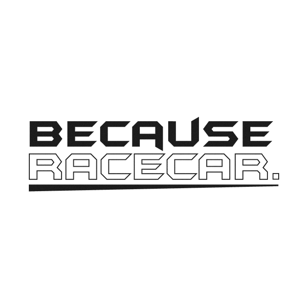 Because racecar JDM by AdriaStore1