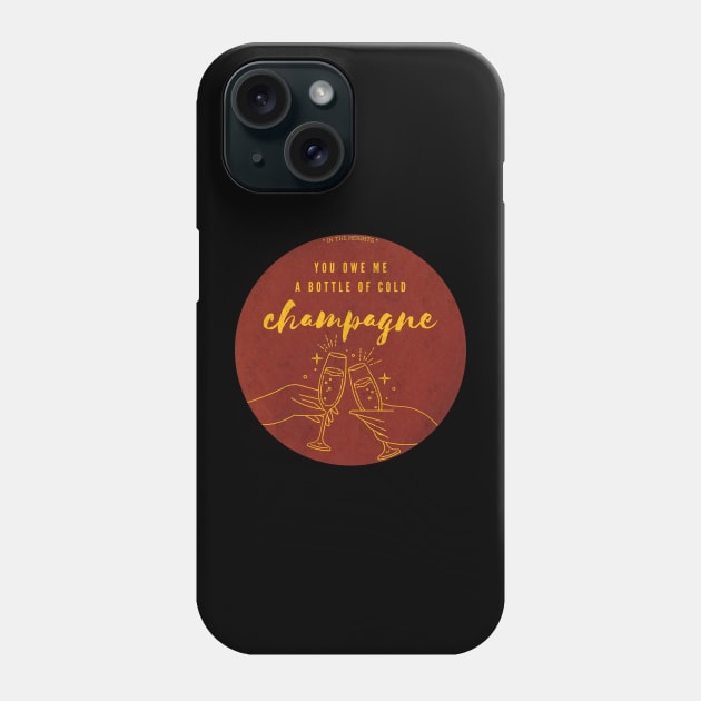 cold champagne in the heights Phone Case by monoblocpotato