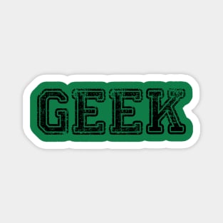 Geek Geekery Geeky Geeks Magnet