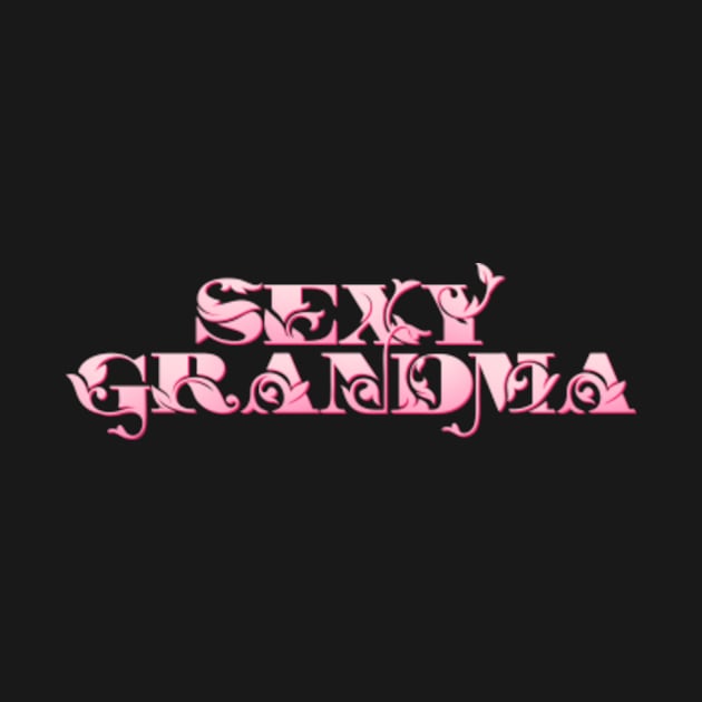 Sexy Grandma by The Lucid Frog