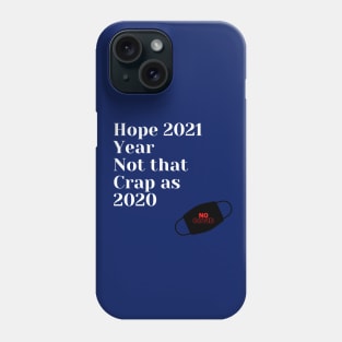 2021 Year Phone Case