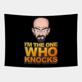 I'm The One Who Knocks - Walter White Tapestry