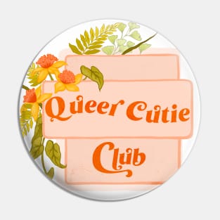 Queer Cutie Club Pin