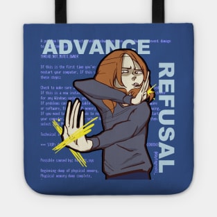 ADVANCE REFUSAL Tote