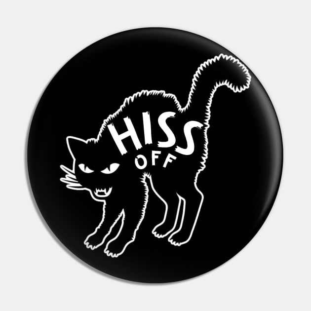 Hiss Off!!! Pin by David Hurd Designs