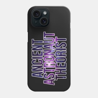 Cosmic Ancient Astronaut Theorist Aliens Phone Case