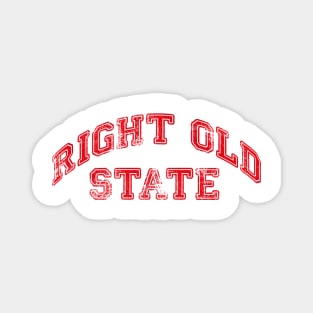 Right Old State Magnet