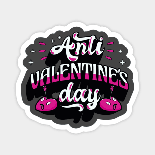 Anti Valentines Day Magnet