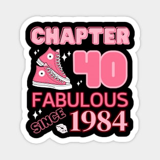 Chapter 40 Fabulous since 1984 Magnet